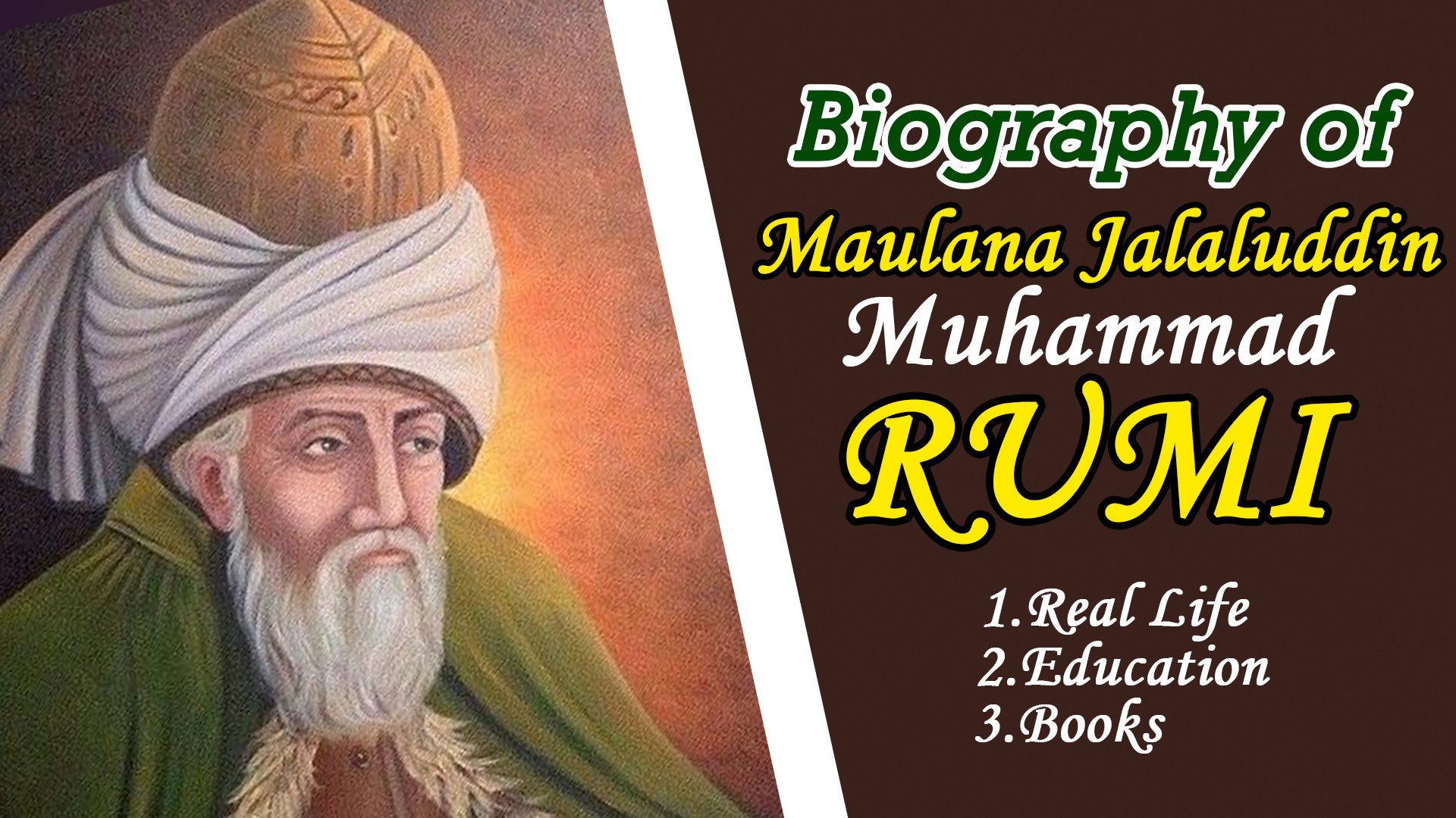 Maulana Jalaluddin Muhammad Rumi Bioghraphy Free